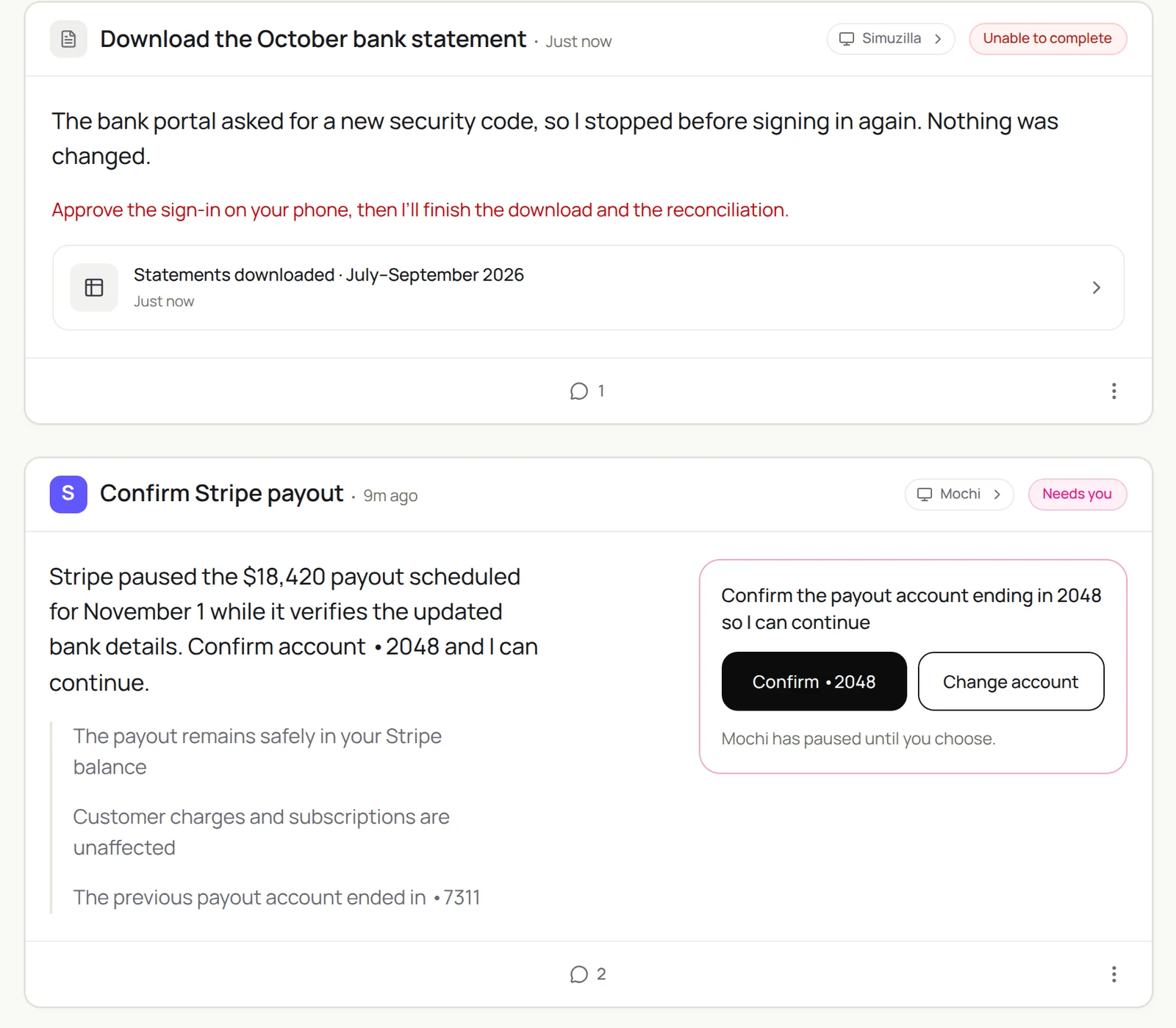 Two Sai tasks that need the user: the bank portal asked for a new security code so Sai stopped before signing in again, and Stripe paused an $18,420 payout pending confirmation of the payout account