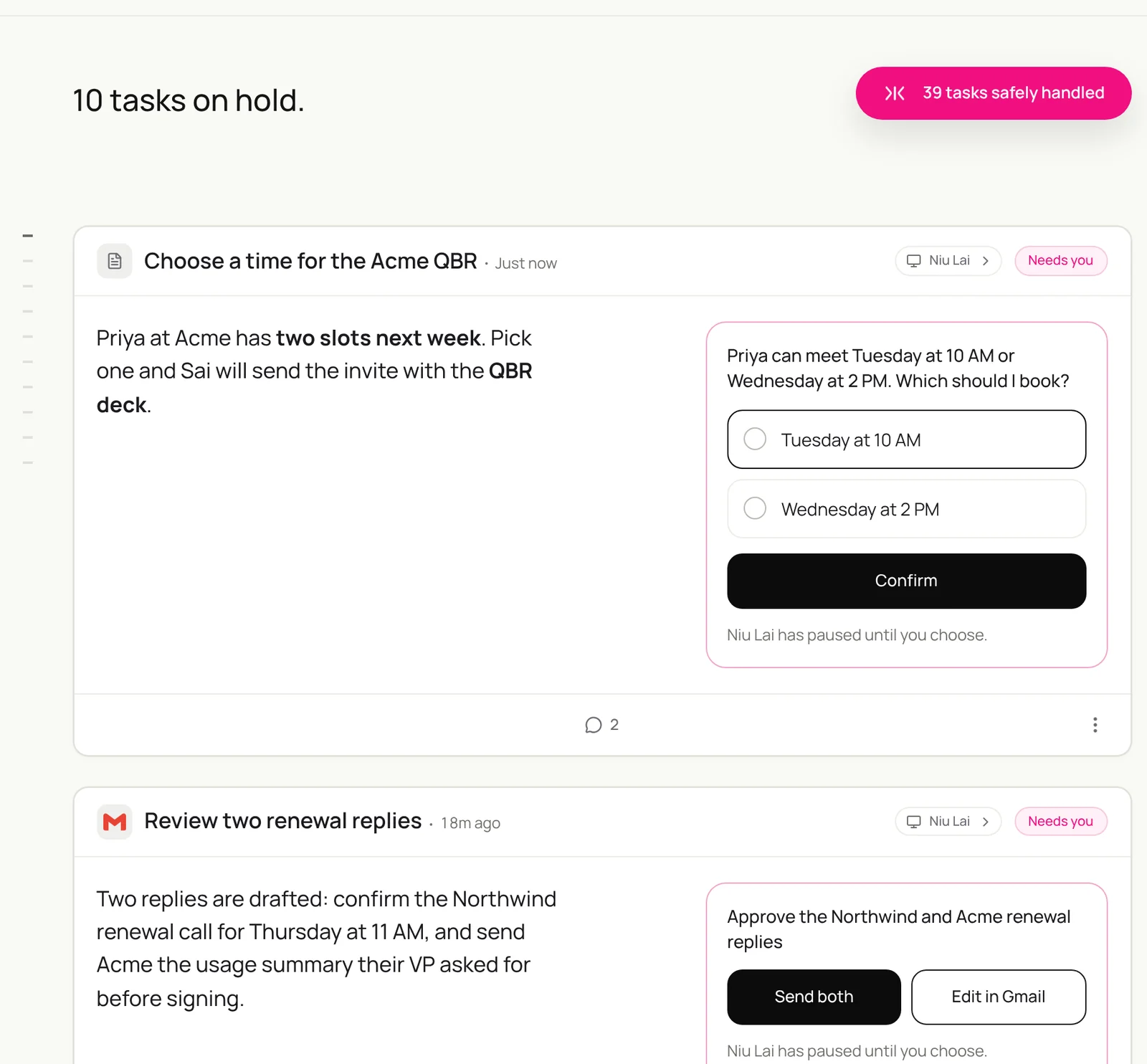 Two Sai tasks that need the user: choose Tuesday at 10 AM or Wednesday at 2 PM for the Acme QBR, and approve two renewal replies to Northwind and Acme, with Send both or Edit in Gmail