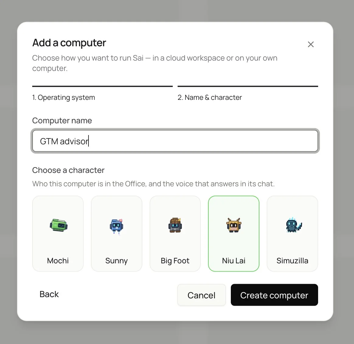 Adding a computer in Sai: choose the operating system, name it and choose its look