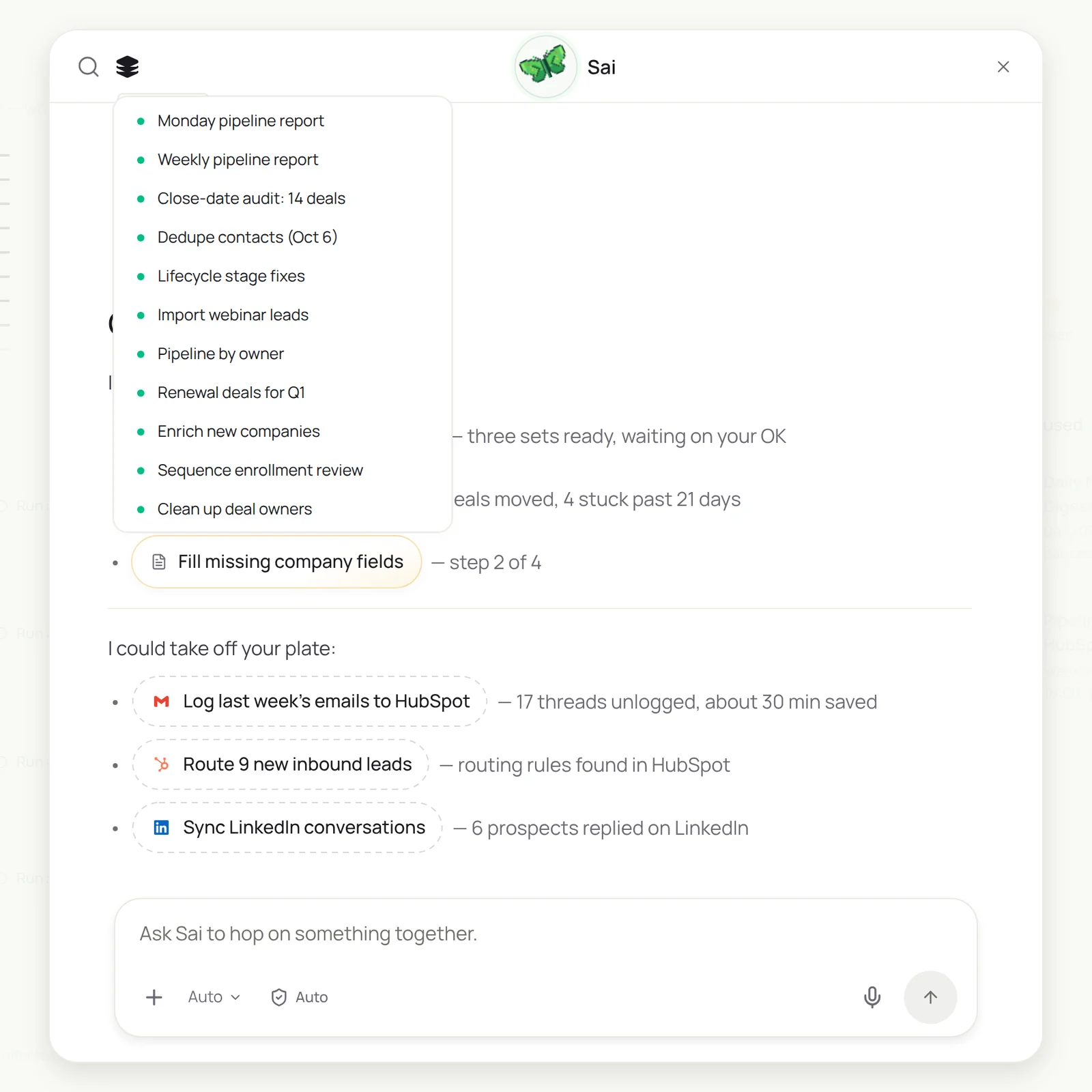Sai chat with a history of HubSpot tasks such as Monday pipeline report, Close-date audit for 14 deals, Dedupe contacts and Renewal deals for Q1, and suggestions to log last week’s emails to HubSpot, route 9 new inbound leads and sync LinkedIn conversations