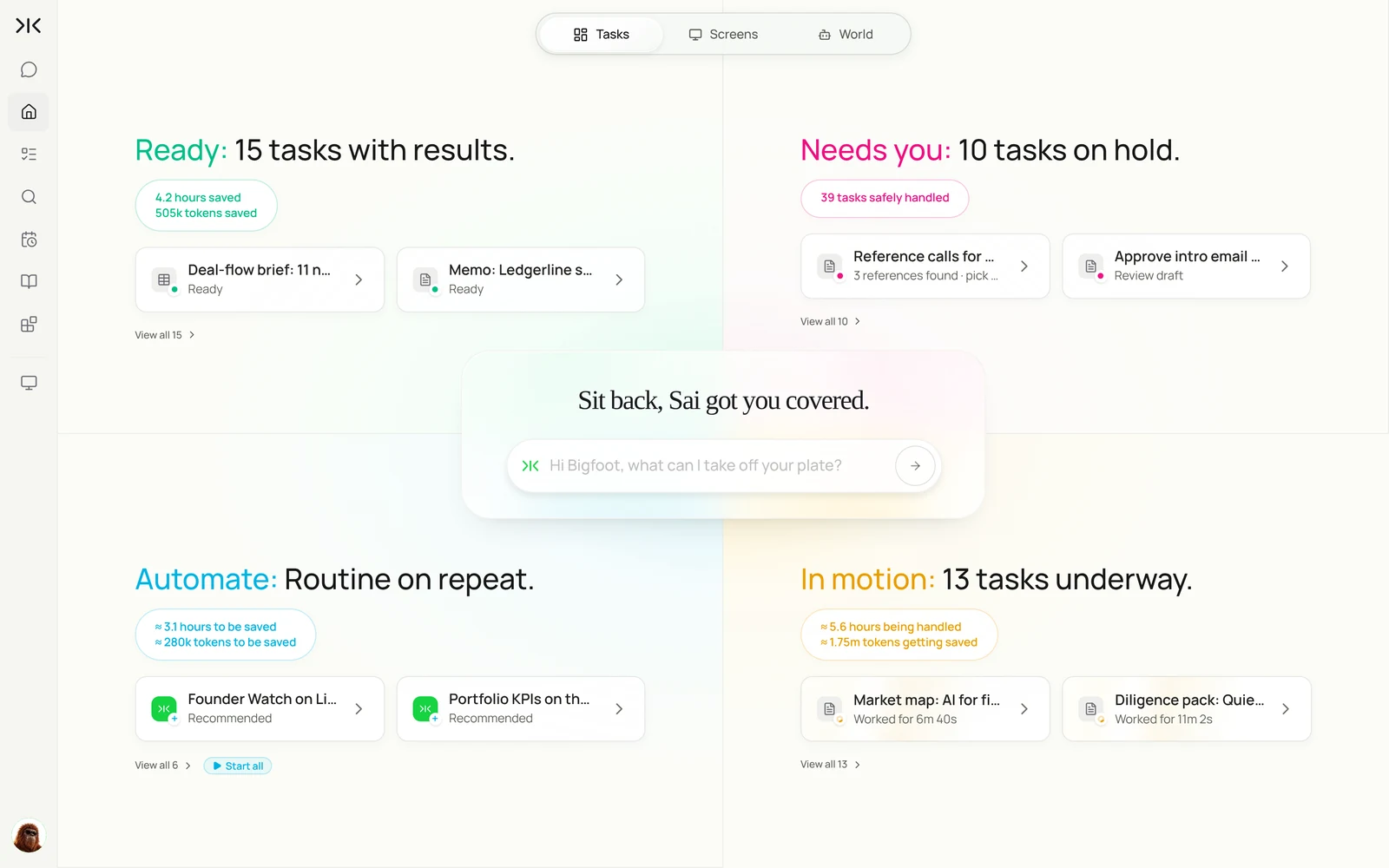 Sai Home for a venture fund: a deal-flow brief and a Ledgerline memo ready, reference calls and an intro email waiting for review, founder watch and portfolio KPI routines, and a market map and diligence pack in motion