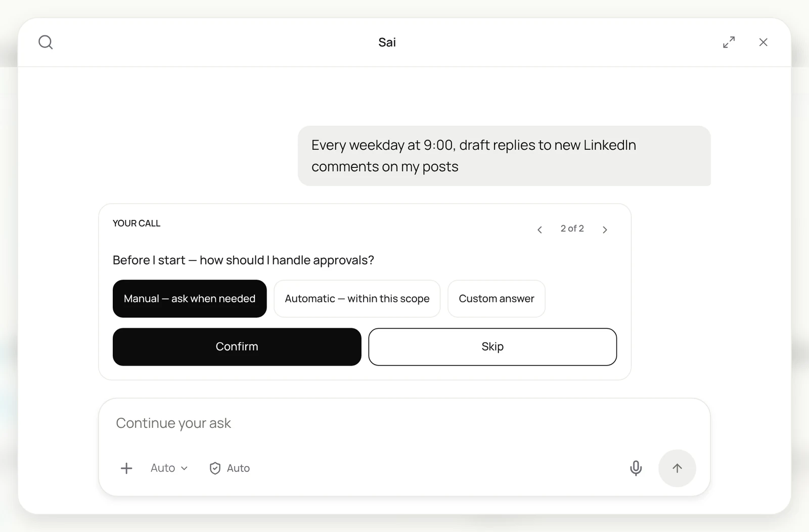 Sai asking how to handle approvals before starting a LinkedIn comment-reply routine, with Manual, ask when needed selected