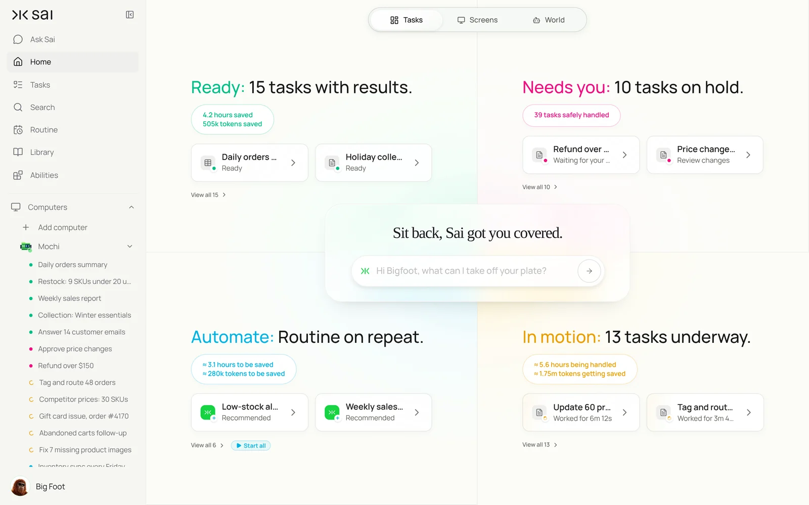 Sai Home with Ready, Needs you, Automate and In motion quadrants for a Shopify store, such as refunds and price changes waiting for approval, low-stock alerts and a weekly sales report, and a sidebar of store tasks like daily orders summary, restock 9 SKUs and answer 14 customer emails