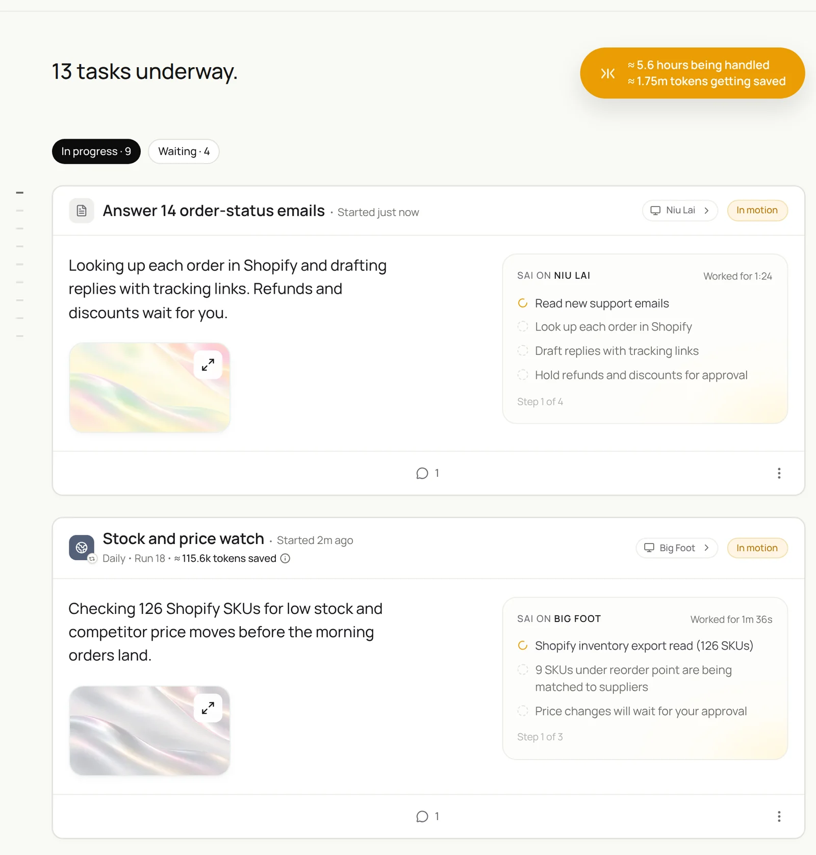 Two Sai tasks in motion: answering 14 order-status emails by reading support email, looking up each order in Shopify, drafting replies with tracking links and holding refunds and discounts for approval; and a daily stock and price watch over 126 Shopify SKUs with price changes waiting for approval