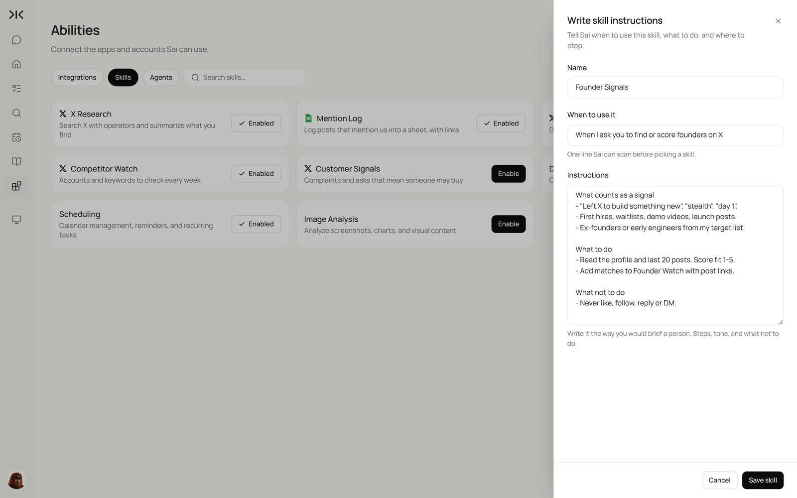 Sai Abilities page with X skills such as X Research, Mention Log, Competitor Watch and Customer Signals, and the Write skill instructions panel filled in for a Founder Signals skill